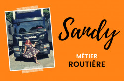 Interview : Sandy, conductrice de poids lourd